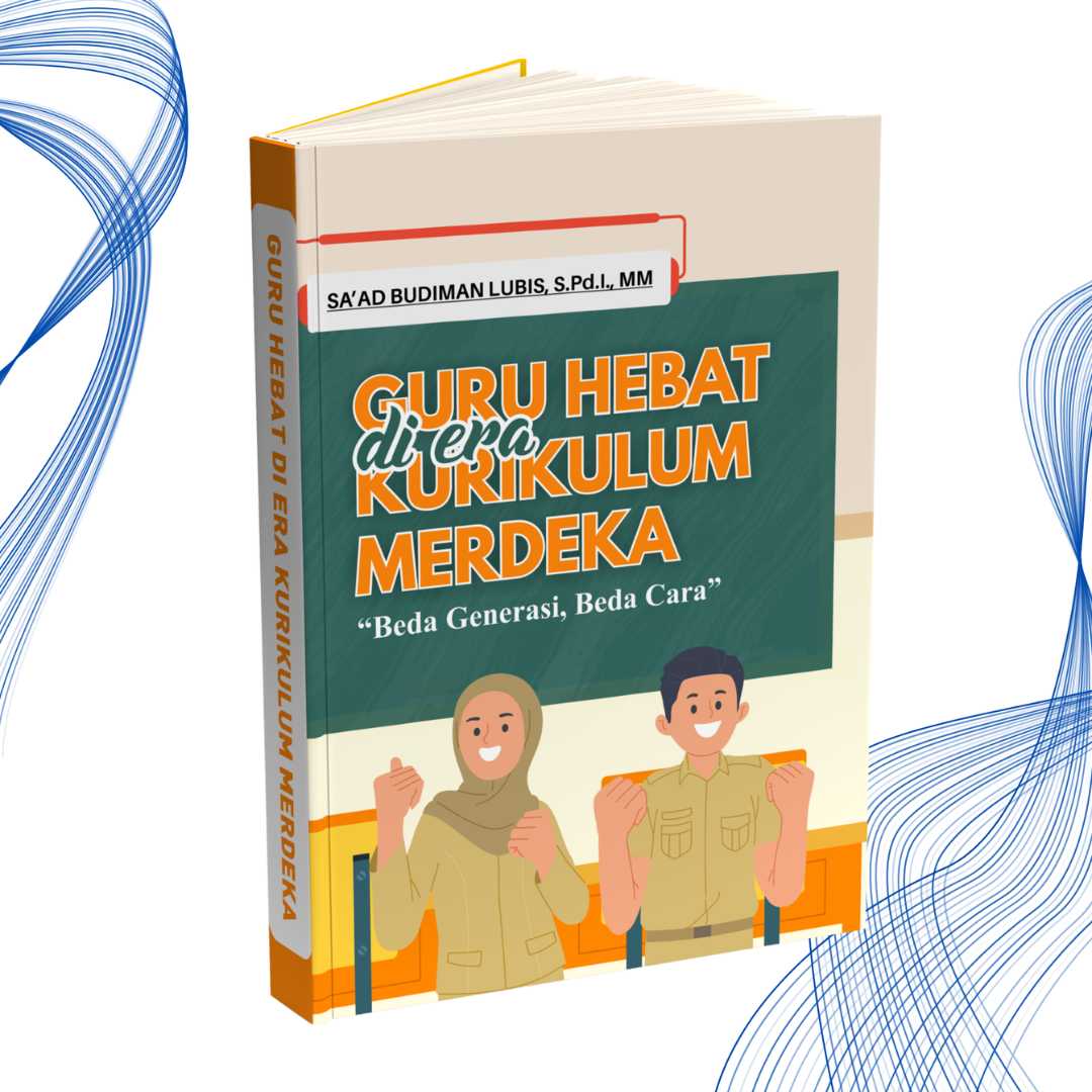 GURU HEBAT DI ERA KURIKULUM MERDEKA